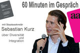 60 Minuten - Sebastian Kurz im aai-Graz