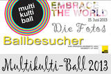 Multikulti Ball 2013 Ballbesucher