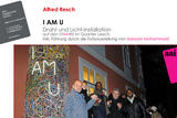 Alfred Resch I AM U  -Lichtinstallation-