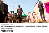 2016 Networking Dakar -Portraits einer Stadt-